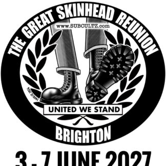 Great Skinhead Reunion Brighton Weekender 3-4-5-6th June 2027