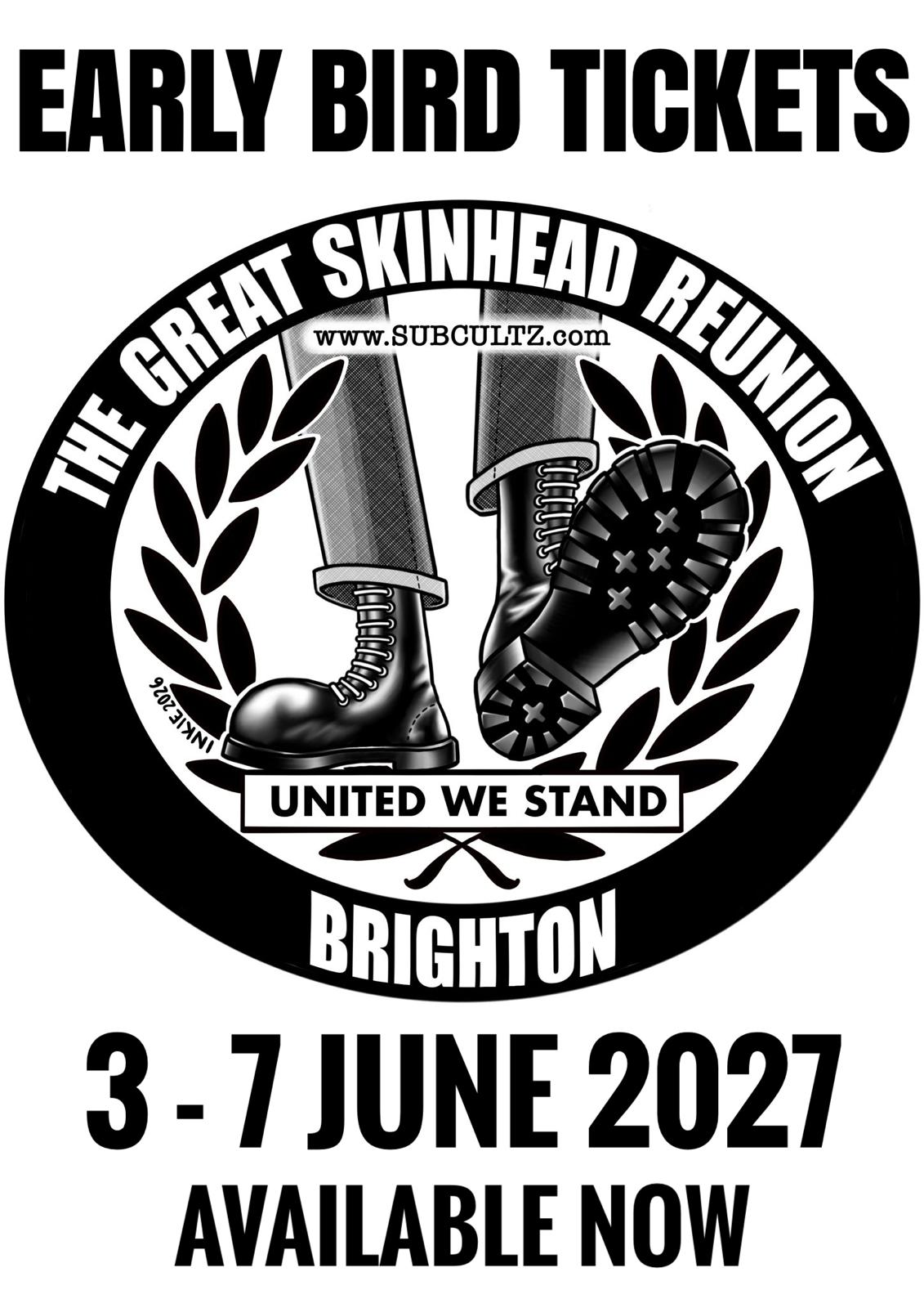 Great Skinhead Reunion Brighton Weekender 3-4-5-6th June 2027